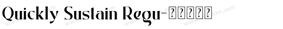 Quickly Sustain Regu字体转换